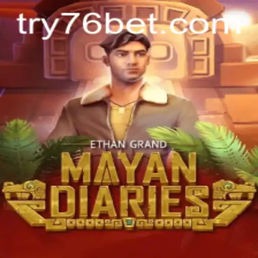 Discover the Thrilling World of MayanDiaries on 76bet