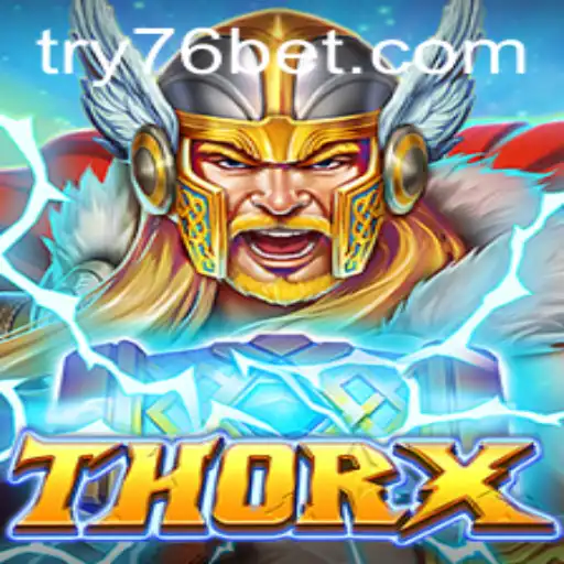 Exploring the World of ThorX: A Comprehensive Guide to the Latest Gaming Sensation
